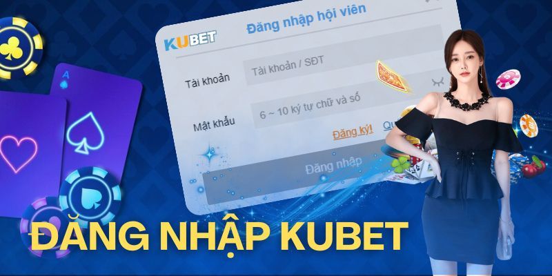 Hướng dẫn đăng nhập Kubet77 cho tân thủ mới 