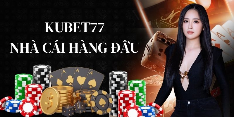 Kho game cá cược khổng lồ mang đến trải nghiệm ấn tượng tại Kubet77